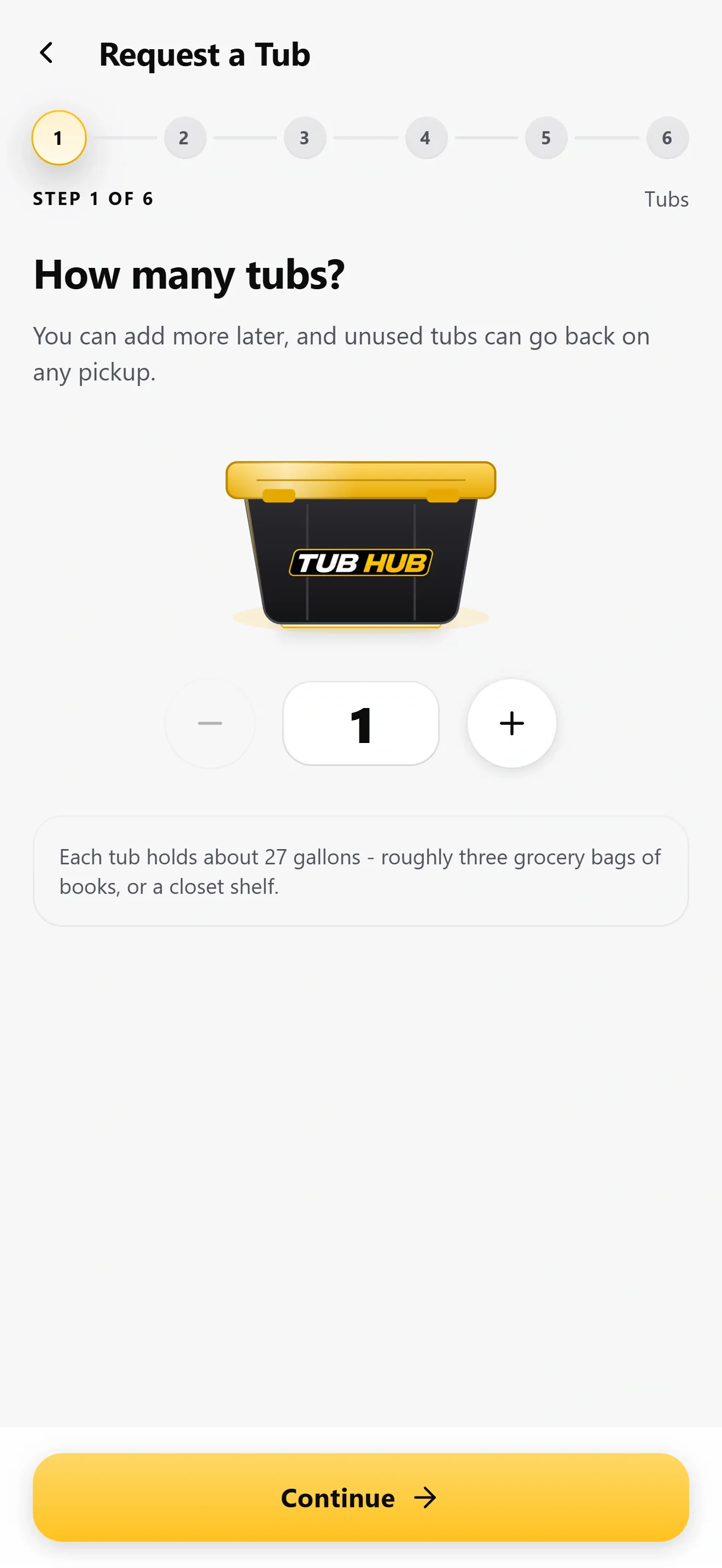 TubHub app, Request a Tub, step 1: choose how many tubs you need.